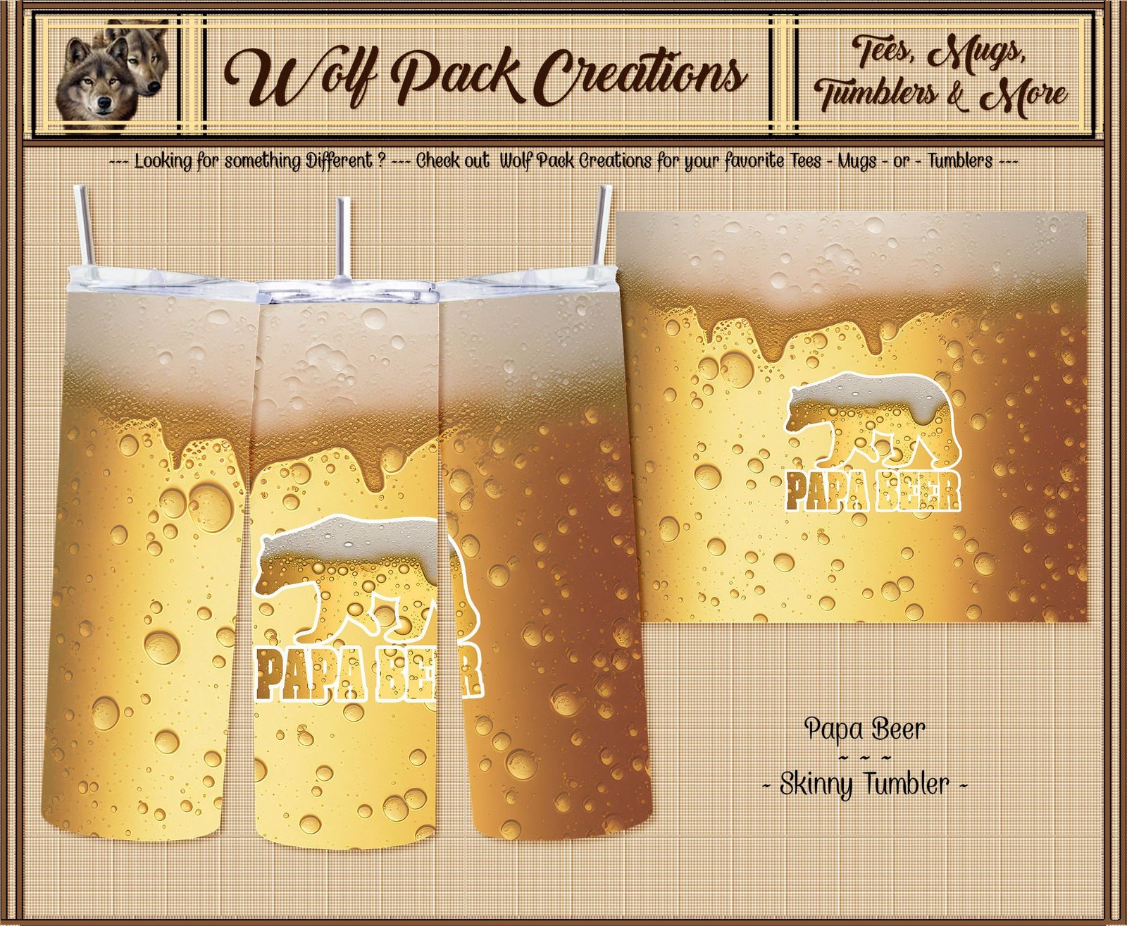 Beautiful Skinny Tumbler: Papa Beer - Wolf Pack Creations