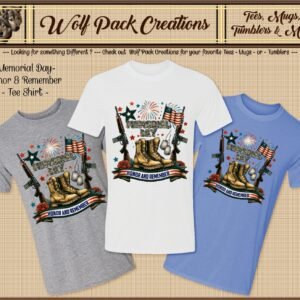 Memorial Day, A Time to Honor and Remember Beautiful Shirt