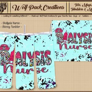 Beautiful Tumbler for the Dialysis Nurse