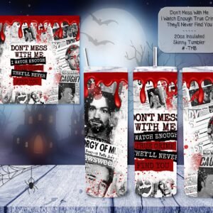 Stylish and Functional Skinny Tumbler: Don't Mess with Me