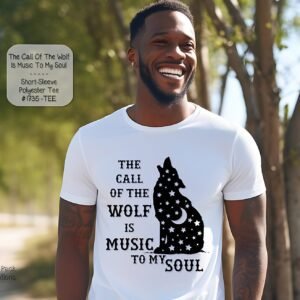 Cute Short Sleeve Shirt: The Call of the Wolf