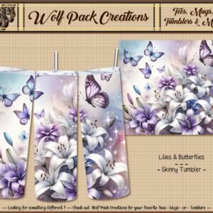 Beautiful Lilies & Butterflies on a Skinny Tumbler