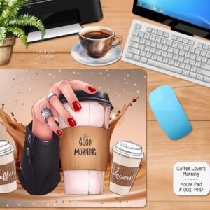 Coffee Lovers Morning Mouse Pad