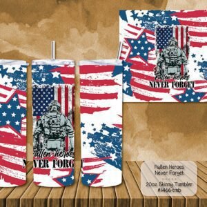 Skinny Tumbler: Fallen Heroes, Never Forget