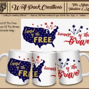 Patriotic Land of the Free Ceramic Mug