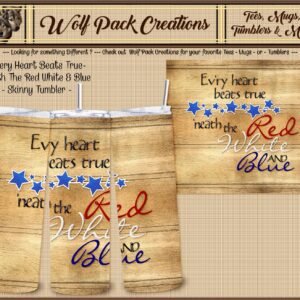 Beautiful Skinny Tumbler for Every Heart that Beats True