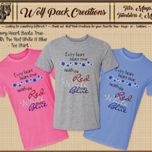 Beautiful Short Sleeve T-Shirt for Every Heart that Beats True