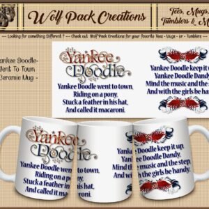 Beautiful Yankee Doodle Song on Ceramic Mug