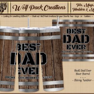 Beautiful Skinny Tumbler: Best Dad Ever