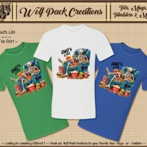 Dads Life, Comical Short Sleeve T-Shirt