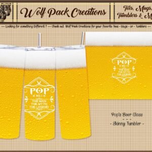 Beautiful Skinny Tumbler: Pop: The Man, The Myth, The Legend