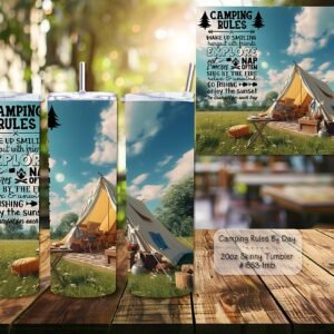 Beautiful Camping Rules by Day on Skinny Tumbler