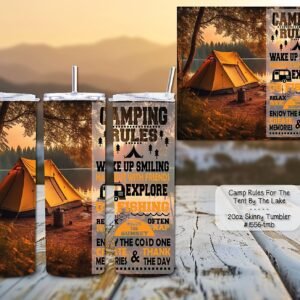 Beautiful Camping Rules on Skinny Tumbler