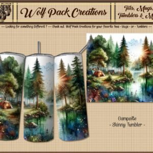 Beautiful Campsite on a Skinny Tumbler