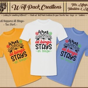 Beautiful What Happens at Bingo, Stays at Bingo Short Sleeve T-Shirt