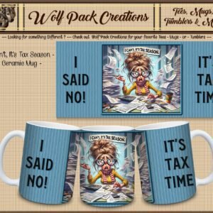 Amusing Ceramic Mug for Tax Time Stress
