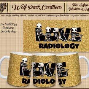 Beautiful Mug for Radiologists Alike