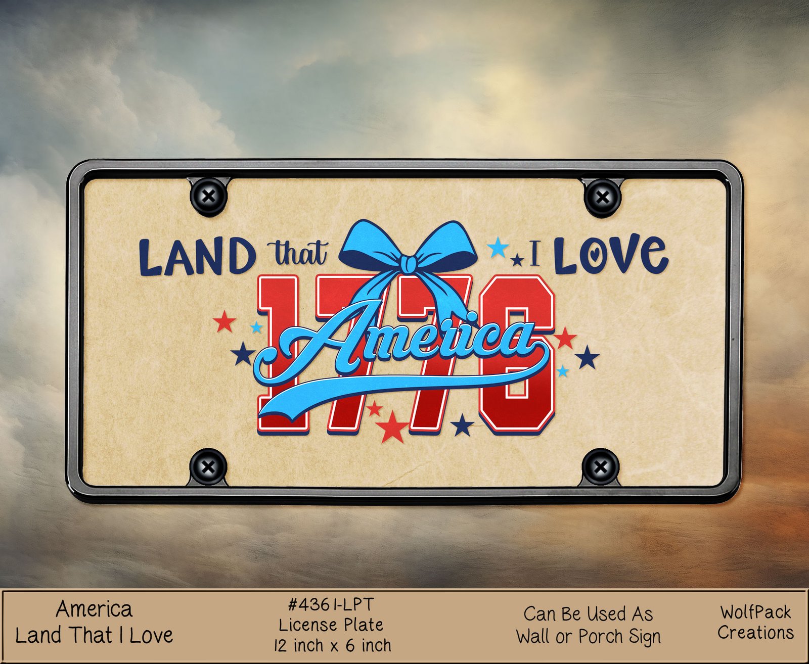 hpat-250th-AmericaLandThatILove-4361-p Patriotic license plate design reading 'Land That I Love America' with a blue bow and star accents in red, white, and blue colors.