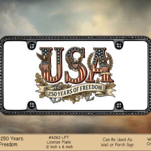 Decorative license plate artwork reading 'USA 250 Years of Freedom' with an ornate eagle and stars, celebrating American patriotism.