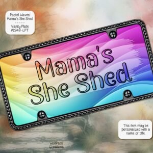 Mama's She Shed License Plate