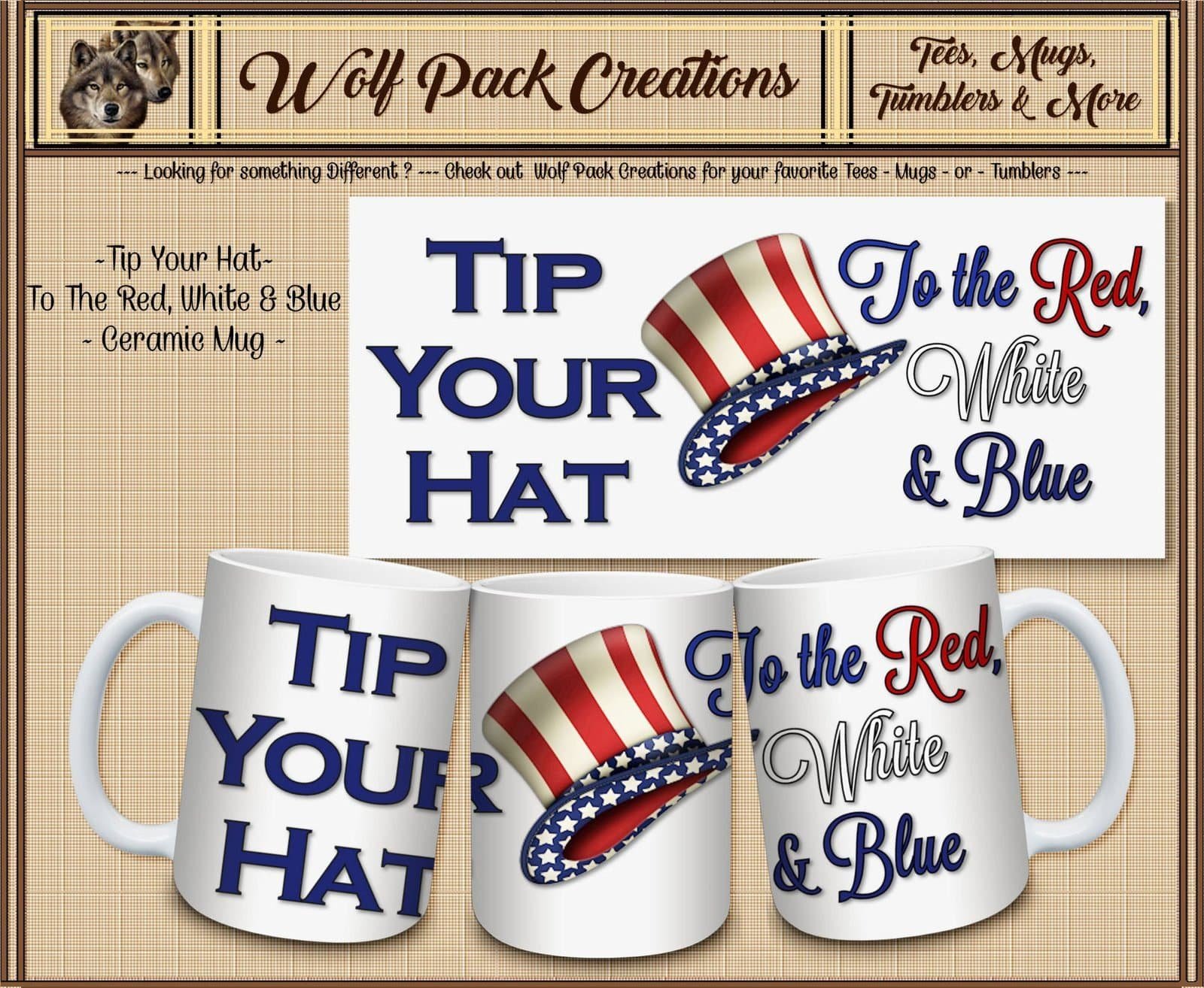 Beautiful Tip Your Hat to the Red, White & Blue Ceramic Mug
