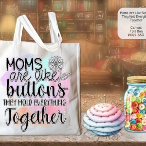 Mom's Tote Bag