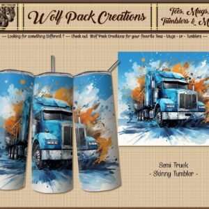 Beautiful Skinny Tumbler for Semi Truck Drivers