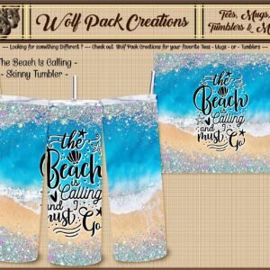 Beautiful Skinny Tumbler for all Beach Lovers