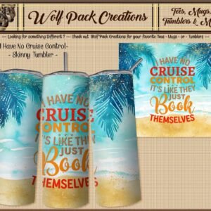 Beautiful Skinny Tumbler for those with No Cruise Control