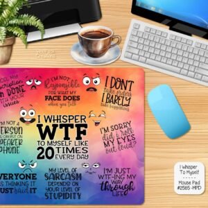 priceless Whisper to Myself Mouse Pad