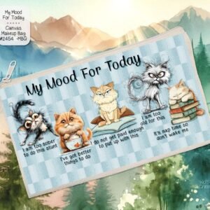 White Polyester Zipper Pouch: My Mood For Today