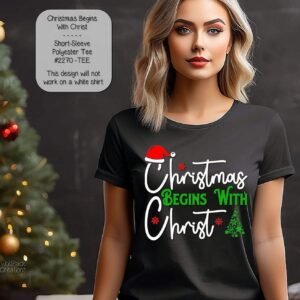 Inspirational Christmas Begins with Christ Shirt