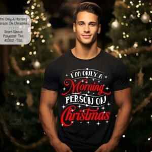 Festive Christmas Morning Person Shirt