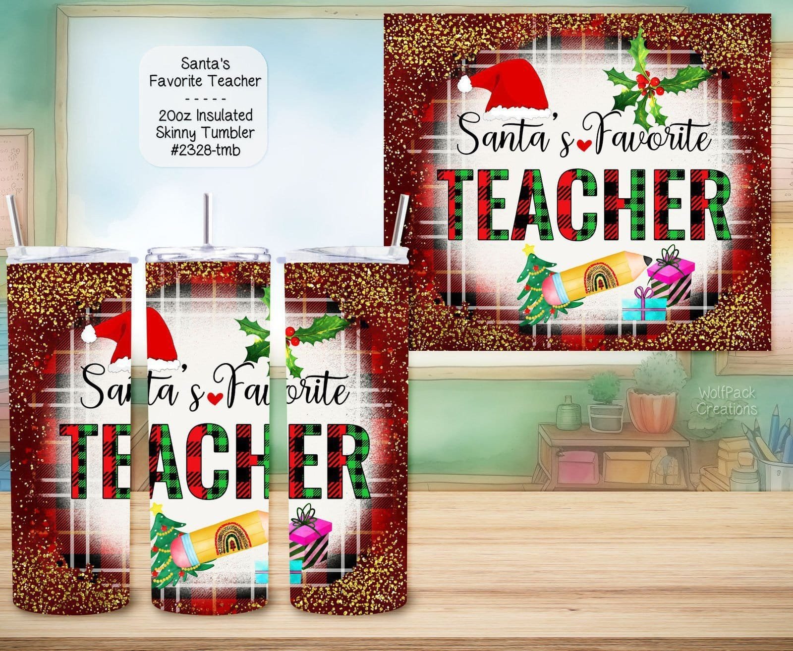 Santa's Favorite Teacher Tumbler