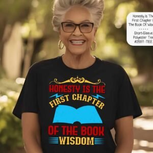 Unique Honesty and the Book of Wisdom Shirt