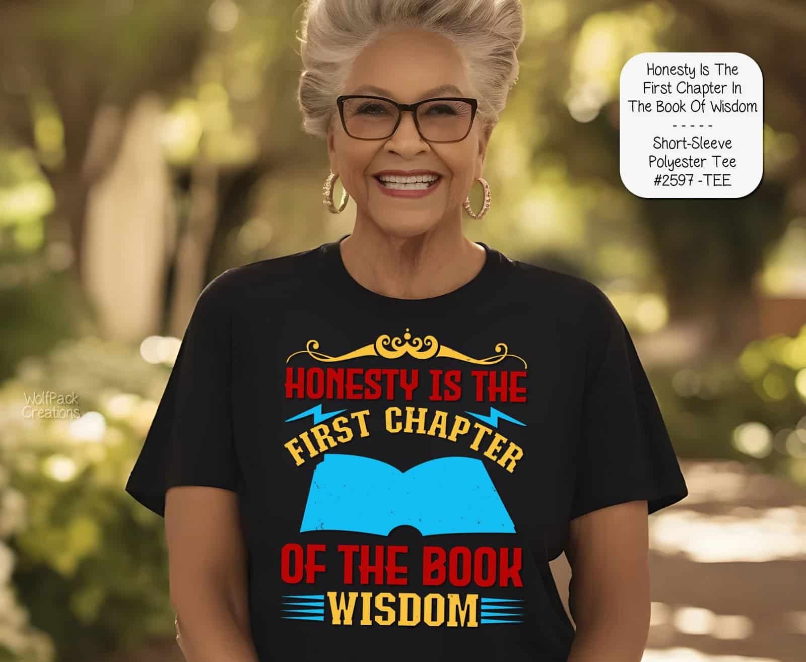 Unique Honesty and the Book of Wisdom Shirt