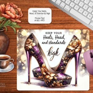 Uplifting High Heels and Standards Mouse Pad
