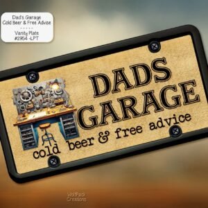Dads Garage License Plate