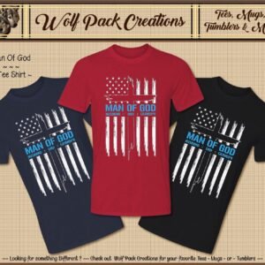 Cool Father's Day Shirt: Man of God