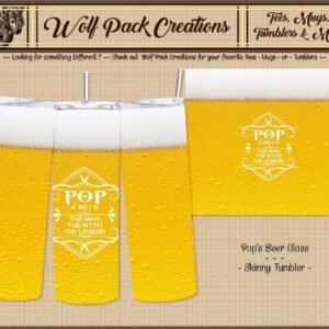 Beautiful Skinny Tumbler: Pop: The Man, The Myth, The Legend