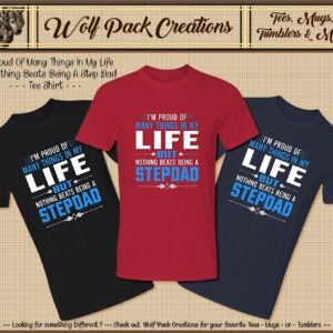 Short Sleeve T-Shirt: Proud Stepfather