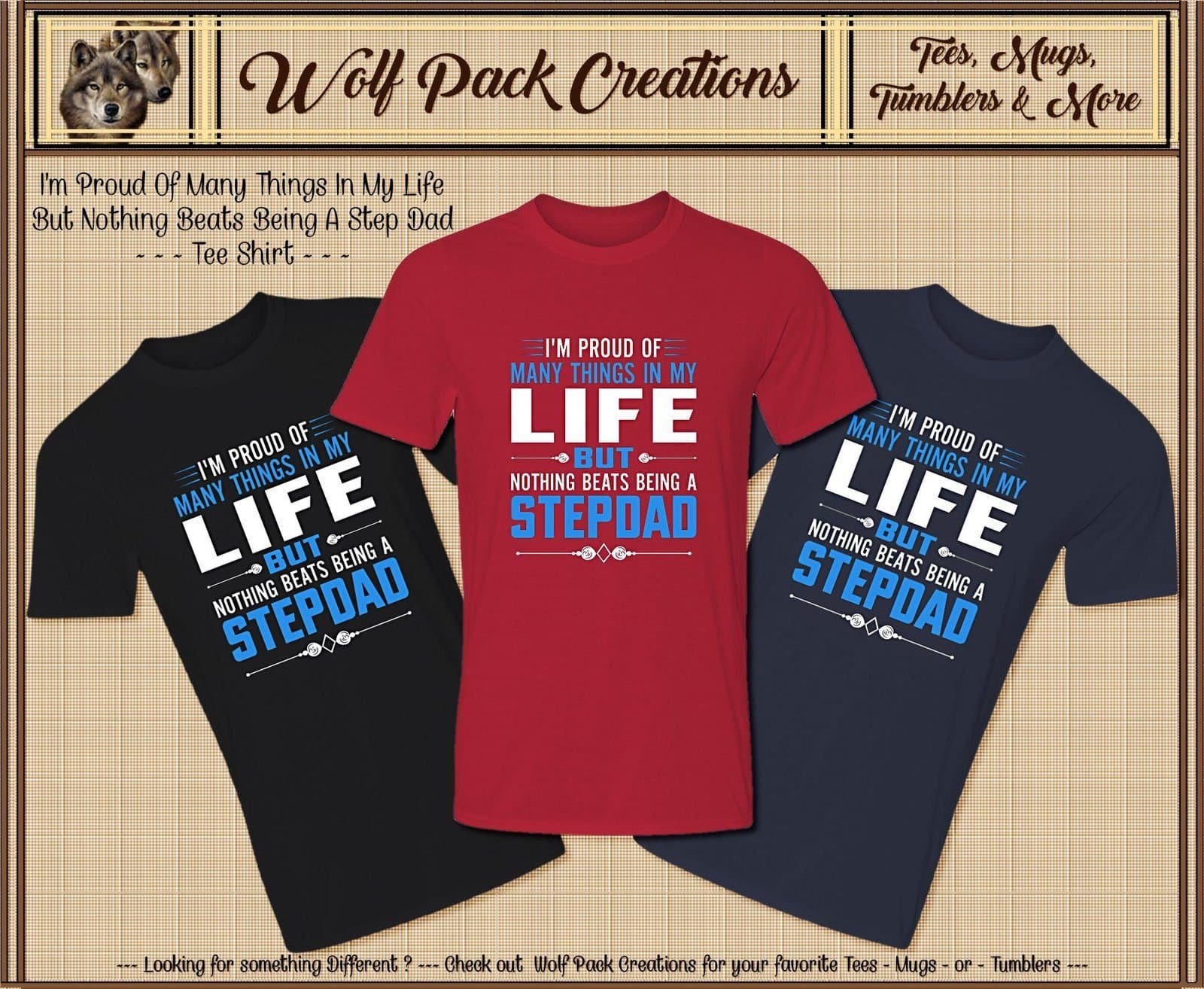 Short Sleeve T-Shirt: Proud Stepfather