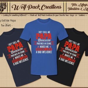 They Call Me Papa Short Sleeve T-Shirt
