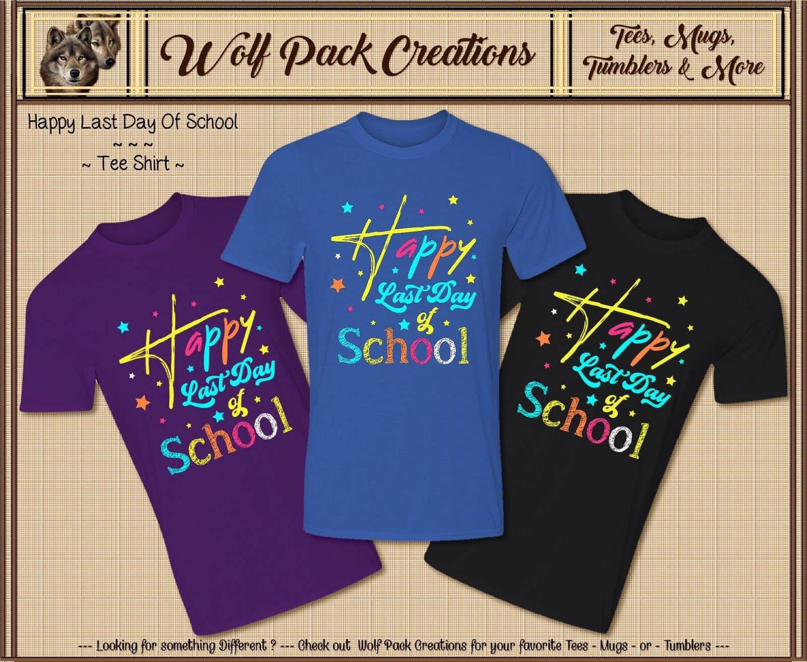Happy Last Day of School Shirt