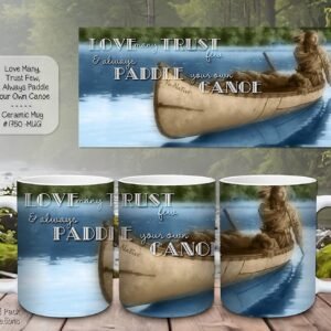 Beautiful Ceramic Mug: Paddle Your Own Canoe