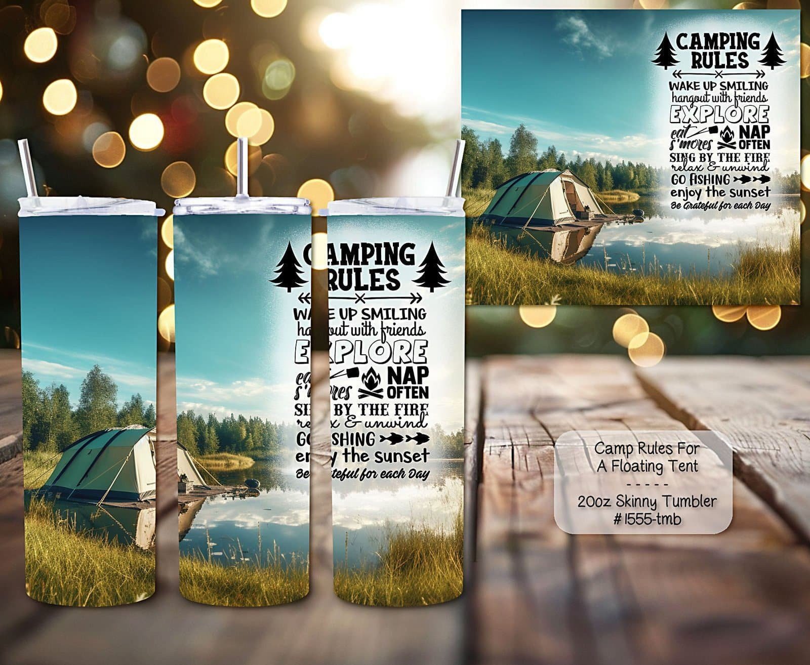 Beautiful Camping Rules on Skinny Tumbler
