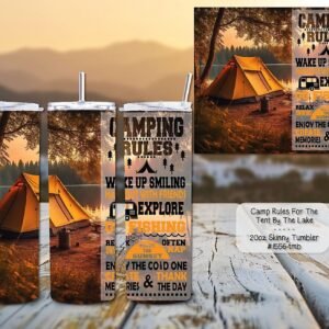Beautiful Camping Rules on Skinny Tumbler
