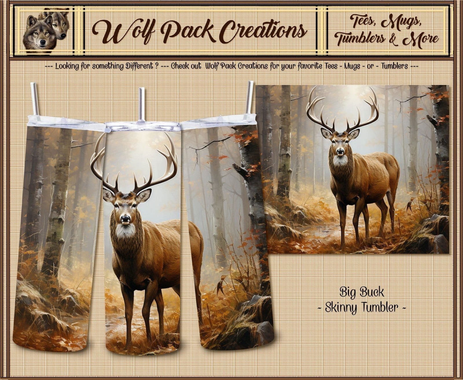 Beautiful Skinny Tumbler for Big Game Hunters