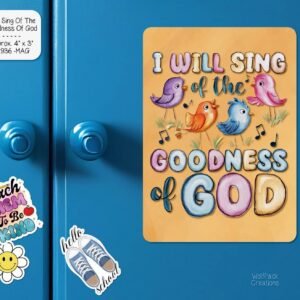 I Will Sing Magnet