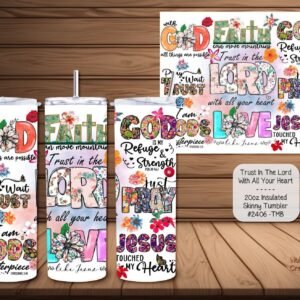 Beautiful Holiday Stainless Steel Tumbler: Trust in the Lord